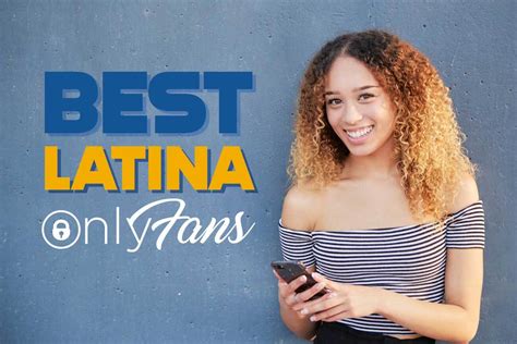 latina only fans girls|12 Best Latina Onlyfans Creators in 2024